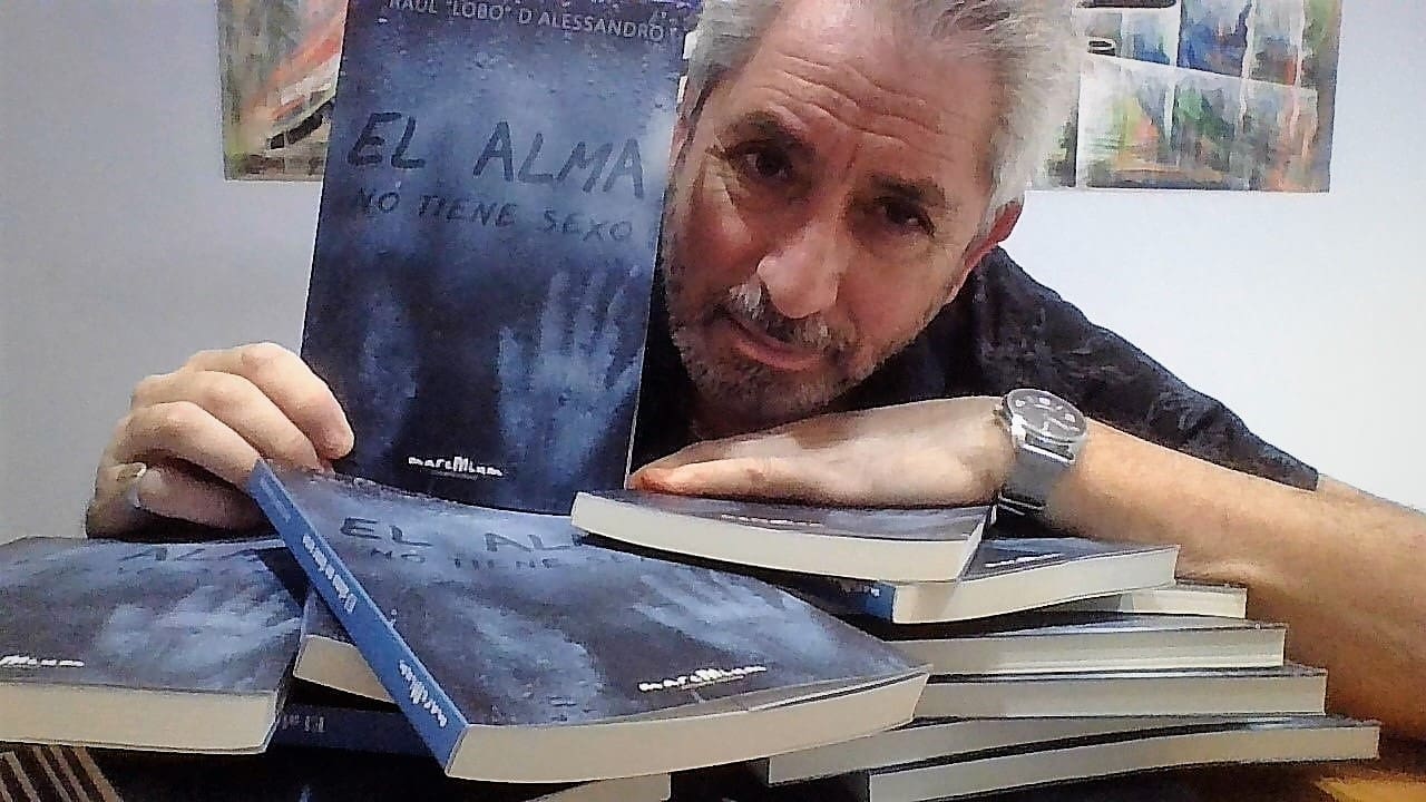 Raul «Lobo» D’Alessandro presenta: «El alma no tiene sexo» 1 WhatsApp Image 2022 03 01 at 10.00.03