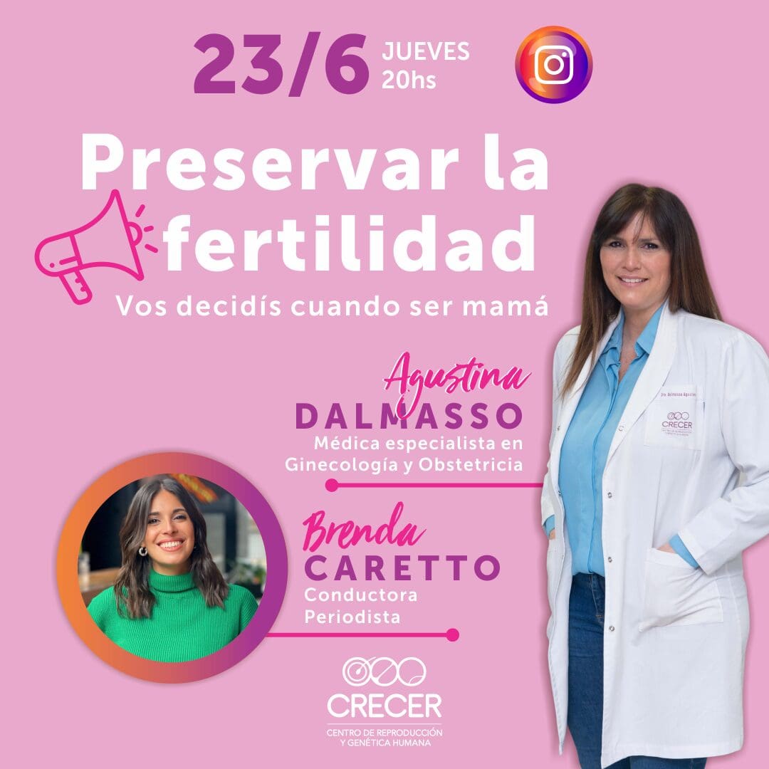Elegir cuando ser mamá: congelar óvulos como forma de planificar 1 Crecer Charla Preservacion 20.06.22