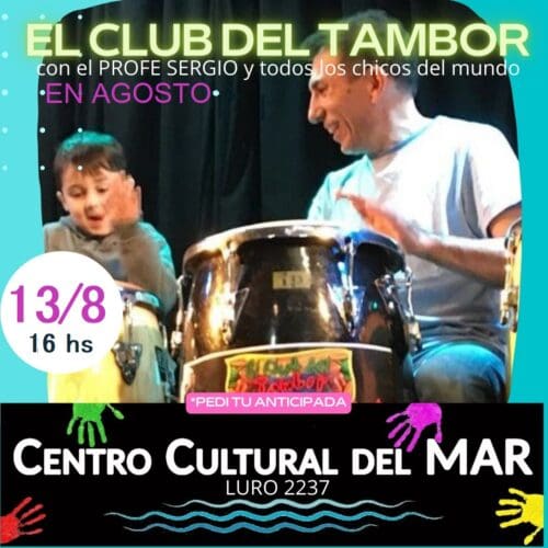 Club del Tambor SABADO 13 DE AGOSTO e1660135751363