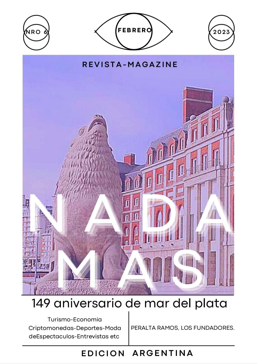 Te invitamos a leer la Edición de Febrero de la Revista NADA MÁS 1 WhatsApp Image 2023 02 01 at 11.51.40
